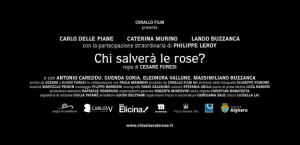 chi salvera le rose credits